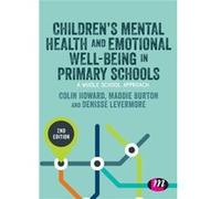 Children’s Mental Health and Emotional Well-being in Primary Schools