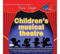 [(Children's Musical Theatre)] [ By (author) Nova Skipp ] [July, 2011]