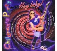 Children's Party - Hey baby! By Children's Party (0001-01-01)