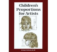 Children's Proportions for Artists