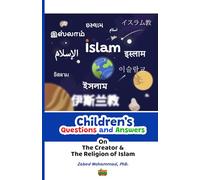 Children's Questions and Answers on the Creator and the Religion of Islam