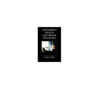 Children's Rights And Moral Parenting