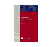 Children's Rights In Intercountry Adoption