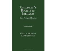 Children's Rights in Ireland: Law, Policy and Practice
