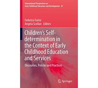Children's Self-Determination In The Context Of Early Childhood Education And Services