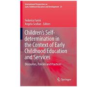Children's Self-Determination In The Context Of Early Childhood Education And Services
