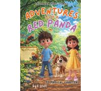 Children's Short Stories: Adventures with a Red Panda: A Magical Zoo Adventure Through a Hidden Bamboo Forest