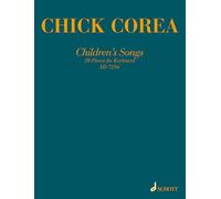 Chick Corea – Chansons pour enfants : 20 pièces pour clavier – Éd. Schott