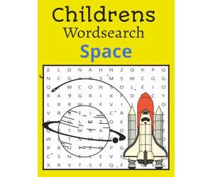 Childrens Space Theme Wordsearch: Word Searches with Easy to Read Print about Space, Planets, Astronauts and More 6x9 inches, 110 pages / 50+ Puzzles ... Gift for Friends, Holidays and Free Times