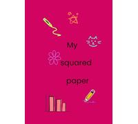Children's squared paper workbook for maths practice and study, Red A4 110 pages