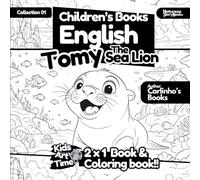 Children's Story and Coloring Book - English Tomy The Sea Lion