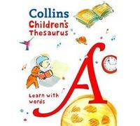 Childrens Thesaurus by Collins Dictionaries Hardcover Book Inconnu (Auteur)