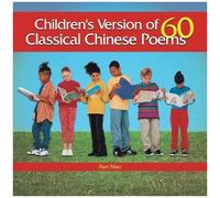 Children's Version Of 60 Classical Chinese Poems
