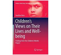 Children's Views On Their Lives And Well-Being