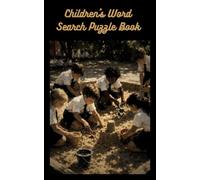 Children's Word Search Puzzle Book: 55 Fun and Educational Puzzles with Solutions Included | A Great Birthday, Christmas, and Back to School Gift for Kids, Boys, and Girls | 5x8 110 Pages