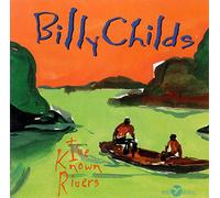 Childs,Billy - I've Known Rivers [Import]