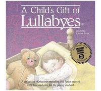Child's Gift Of Lullabyes / Various