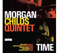 Childs, Morgan -Quintet- - Time