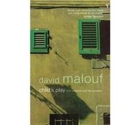 Childs Play by David Malouf Paperback Book David Malouf (Auteur)