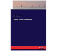 Child's Story Of The Bible