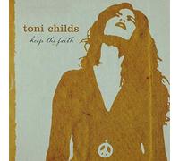 Childs, Toni - Keep The Faith [Import]