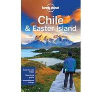 Chile & Easter Island - 10ed - Anglais
