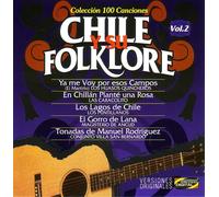 Chile Y Su Folklore Vol 2