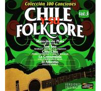 Chile Y Su Folklore Vol 3