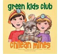 Chilean Mines by Sylvia M. Medina Sylvia M. Medina (Auteur)