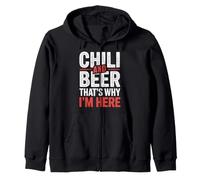 Chili and Beer That's Why I'm Here Spicy Food Drink - Sweat à Capuche
