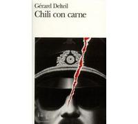 Chili con carne Gérard Delteil (Auteur)