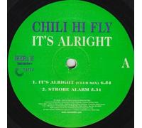 Chili Hi Fly - It's Alright