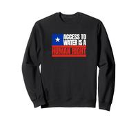 Chili, l'accès à l'eau est Un Droit Humain, Drapeau du Chili Sweatshirt