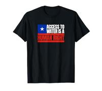 Chili, l'accès à l'eau est Un Droit Humain, Drapeau du Chili T-Shirt