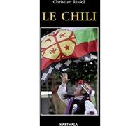 Chili (Le) Christian Rudel (Auteur)