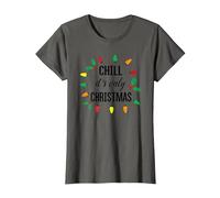 Chill, C'est Seulement NOËL T-Shirt, Femme, Asphalte, XL