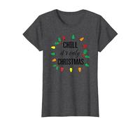 Chill, C'est Seulement NOËL T-Shirt, Femme, Chiné Foncé, XL