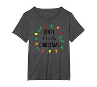 Chill, C'est Seulement NOËL T-Shirt, Femme Grandes Tailles, Chiné Foncé, 1X