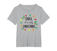 Chill, C'est Seulement NOËL T-Shirt, Femme Grandes Tailles, Gris Chiné, 1X