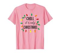 Chill, C'est Seulement NOËL T-Shirt, Homme, Rose, XL