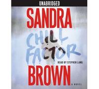 [(Chill Factor)] [by: Sandra Brown]
