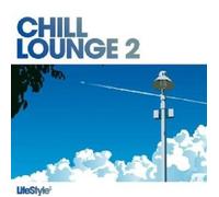 CHILL LOUNGE VOL.2 (NEW VERSION) 2 CD NEUF