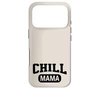 Chill Mama Cool Moms Club Funny Women Coque pour iPhone 17 Pro