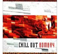 Various Artists - Chill Out Bombay