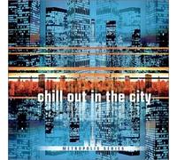 Chill Out in the City – CD