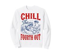 Chill The Fourth Out Drôle Sweatshirt