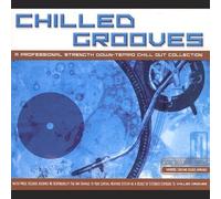 Chilled Grooves by Various Artists NEUF