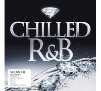 Various Artists - Chilled R&B: Volume 2