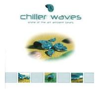 Chiller Waves