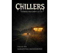 CHILLERS: Book One: Three Short Psychological Horror Stories That Crawl Under Your Skin